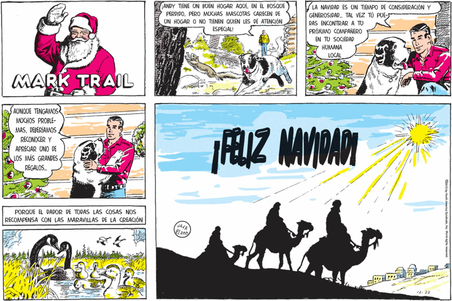 Graphics OCR: ANDY TIENE UN BUEN HOGAR AQUÍEN EL BOSQUE LA NAVIDAD ES UN TIEMPO DE CONSIDERACIÓN Y GENEROSIDAD. TAL VEZ TÚ PUE- PERDIDOPERO MUCHAS MASCOTAS CARECEN DE UN HOGAR O NO TIENEN QUIEN LES DÉ ATENCIÓN DAS ENCONTRAR A TU ESPECIAL! PRÓXIMO COMPANERO EN TU SOCIEDAD HUMANA LOCAL MARK TRAIL AUNQUE TENGAMOS MUCHOS PROBLE- MASRECONOCER Y APRECIAR UNO DE LOS MÁS GRANDES. REGALOS. PORQUE EL DADOR DE TODAS LAS COSAS NOS RECOMPENSA CON LAS MARAVILLAS DE LA CREACIÓN NACK ANDY TIENE UN BUEN HOGAR AQUÍEN EL BOSQUE LA NAVIDAD ES UN TIEMPO DE CONSIDERACIÓN Y GENEROSIDAD. TAL VEZ TÚ PUE- PERDIDOPERO MUCHAS MASCOTAS CARECEN DE UN HOGAR O NO TIENEN QUIEN LES DÉ ATENCIÓN DAS ENCONTRAR A TU ESPECIAL! PRÓXIMO COMPANERO EN TU SOCIEDAD HUMANA LOCAL MARK TRAIL AUNQUE TENGAMOS MUCHOS PROBLE- MASRECONOCER Y APRECIAR UNO DE LOS MÁS GRANDES. REGALOS. PORQUE EL DADOR DE TODAS LAS COSAS NOS RECOMPENSA CON LAS MARAVILLAS DE LA CREACIÓN NACK