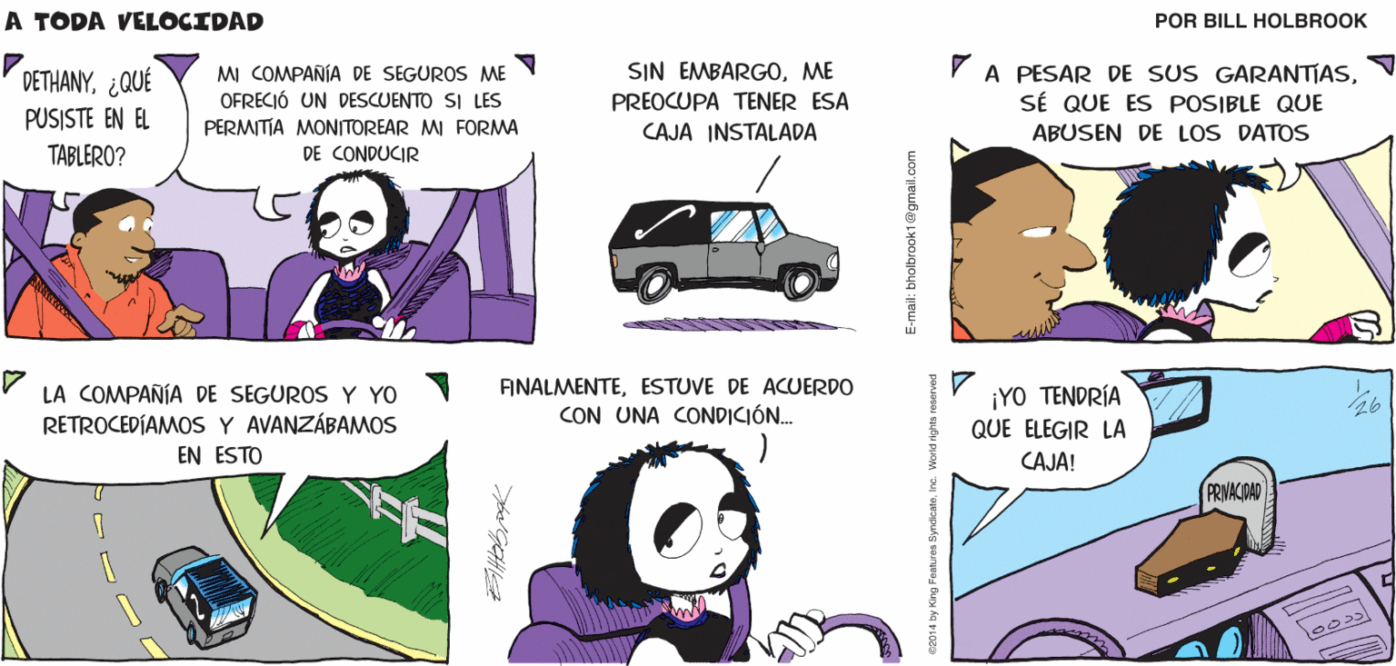 Purple OCR: A TODA VELOCIDAD Billtolbrook MI COMPAÑÍA DE SEGUROS ME OFRECIÓ UN DESCUENTO SI LES PERMITIA MONITOREAR MI FORMA SIN EMBARGOME PREOCUPA TENER ESA CAJA INSTALADA A PESAR DE SUS GARANTIASSÉ QUE ES POSIBLE QUE DETHANY¿QUÉ PUSISTE EN EL TABLERO? ABUSEN DE LOS DATOS DE CONDUCIR ¡YO TENDRÍA QUE ELEGIR LA LA COMPAÑÍA DE SEGUROS Y YO FINALMENTEESTUVE DE ACUERDO RETROCEDÍAMOS Y AVANZÁBAMOS EN ESTO CON UNA CONDICIÓN. CAJA! (PRIVACOAD E-mail: bholbrook1@gmail.com A TODA VELOCIDAD Billtolbrook MI COMPAÑÍA DE SEGUROS ME OFRECIÓ UN DESCUENTO SI LES PERMITIA MONITOREAR MI FORMA SIN EMBARGOME PREOCUPA TENER ESA CAJA INSTALADA A PESAR DE SUS GARANTIASSÉ QUE ES POSIBLE QUE DETHANY¿QUÉ PUSISTE EN EL TABLERO? ABUSEN DE LOS DATOS DE CONDUCIR ¡YO TENDRÍA QUE ELEGIR LA LA COMPAÑÍA DE SEGUROS Y YO FINALMENTEESTUVE DE ACUERDO RETROCEDÍAMOS Y AVANZÁBAMOS EN ESTO CON UNA CONDICIÓN. CAJA! (PRIVACOAD E-mail: bholbrook1@gmail.com