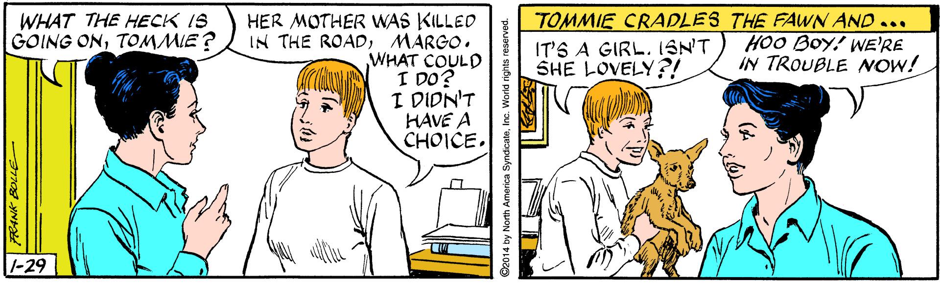 Gesture OCR: WHAT THE HECK IS GOING ONTOMMIE ? TOMMIE CRADLES THE FAWN AND ... HOO BOY! WE'RE IN TROUBLE NOW! HER MOTHER WAS KILLED IN THE ROADMARGO. WHAT COULD I DO? I DIDN'T HAVE A CHOICE. IT'S A GIRL. ISN'T SHE LOVELY ?! -29 RANK BOLLE ©2014 by North America SyndicateInc. World rights reserved. WHAT THE HECK IS GOING ONTOMMIE ? TOMMIE CRADLES THE FAWN AND ... HOO BOY! WE'RE IN TROUBLE NOW! HER MOTHER WAS KILLED IN THE ROADMARGO. WHAT COULD I DO? I DIDN'T HAVE A CHOICE. IT'S A GIRL. ISN'T SHE LOVELY ?! -29 RANK BOLLE ©2014 by North America SyndicateInc. World rights reserved.
