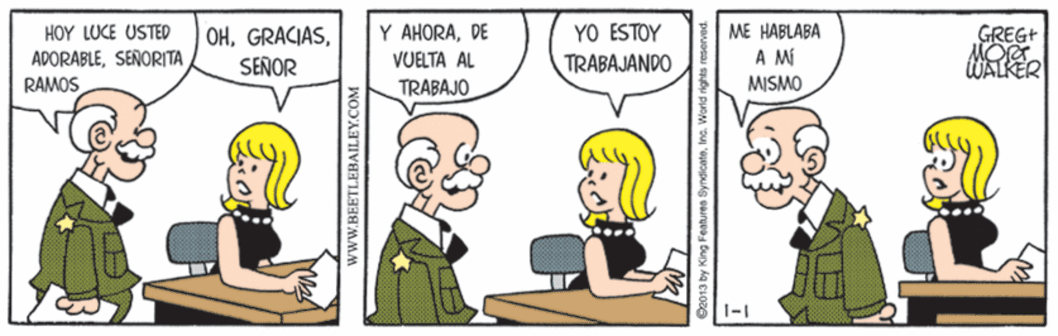 Gesture OCR: Y AHORADE YO ESTOY TRABAJÁNDO HOY LUCE USTED ME HABLABA GREGT OHSEÑOR A MÍ ADORABLESEÑORITA RAMOS VUELTA AL TRABAJO MISMO I-I wwW.BEETLEBAILEY.COM G2013 by King Features Syndicateina. World rights neservad Y AHORADE YO ESTOY TRABAJÁNDO HOY LUCE USTED ME HABLABA GREGT OHSEÑOR A MÍ ADORABLESEÑORITA RAMOS VUELTA AL TRABAJO MISMO I-I wwW.BEETLEBAILEY.COM G2013 by King Features Syndicateina. World rights neservad