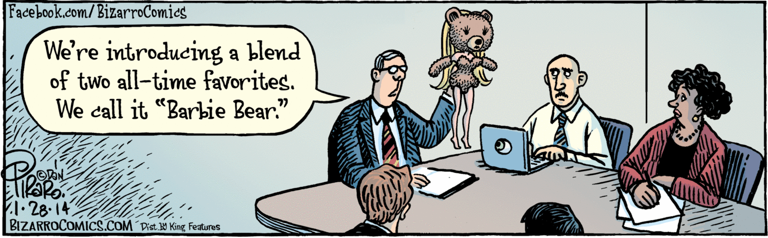 Conversation OCR: 2 Facebook.com/BizarroComics BIZARROCOMICS.COM We're introducing a blend of two all-time favorites. We call it "Barbie Bear." 1.28 14 77 Dist 9 King features 2 Facebook.com/BizarroComics BIZARROCOMICS.COM We're introducing a blend of two all-time favorites. We call it "Barbie Bear." 1.28 14 77 Dist 9 King features