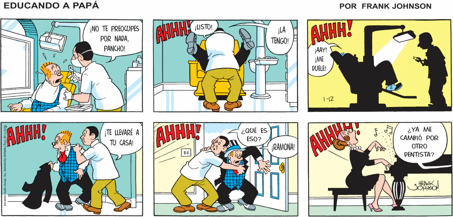 Organism OCR: EDUCANDO A TÚ SABES QUE ¡DEJA DE SER TAN DETESTO IR CON PAPÁ EL DENTISTA! NIÑO! FRANK JSHNSON ¡NO TE PREOCUPES ¡LISTO! ¡LA TENGO! AHHA! POR NADAPANCHO! ¡AAY! ME DUELE! 1-12 AHAH? AHHH TE LLEVARÉ A ¿QUÉ ES ¿YA ME CAMBIÓ POR TU CASA! ESO? RAMONA! OTRO DENTISTA? EDUCANDO A TÚ SABES QUE ¡DEJA DE SER TAN DETESTO IR CON PAPÁ EL DENTISTA! NIÑO! FRANK JSHNSON ¡NO TE PREOCUPES ¡LISTO! ¡LA TENGO! AHHA! POR NADAPANCHO! ¡AAY! ME DUELE! 1-12 AHAH? AHHH TE LLEVARÉ A ¿QUÉ ES ¿YA ME CAMBIÓ POR TU CASA! ESO? RAMONA! OTRO DENTISTA?