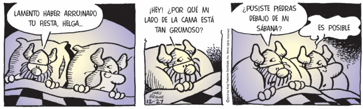 Line OCR: ¿PUSISTE PIEDRAS ¡HEY! ¿POR QUÉ MI LADO DE LA CAMA ESTÁ TAN GRUMOSO? LAMENTO HABER ARRUINADO DEBAJO DE MI TU RESTAHELGA. SÁBANA? ES POSIBLE BRAE 12-27 ¿PUSISTE PIEDRAS ¡HEY! ¿POR QUÉ MI LADO DE LA CAMA ESTÁ TAN GRUMOSO? LAMENTO HABER ARRUINADO DEBAJO DE MI TU RESTAHELGA. SÁBANA? ES POSIBLE BRAE 12-27