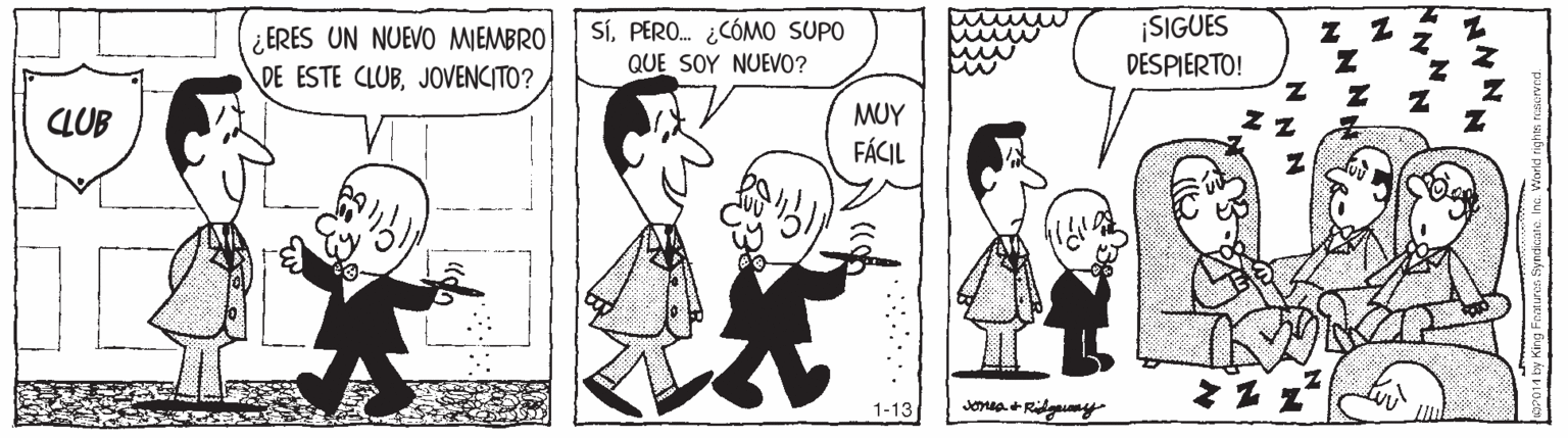 Style OCR: ¡SIGUES ¿ERES UN NUEVO MIEMBRO DE ESTE CLUBJOVENCITO? SíPERO. ¿CÓMO SUPO QUE SOY NUEVO? DESPIERTO! CLUB MUY FÁCIL 1-13 NN NA NNN ¡SIGUES ¿ERES UN NUEVO MIEMBRO DE ESTE CLUBJOVENCITO? SíPERO. ¿CÓMO SUPO QUE SOY NUEVO? DESPIERTO! CLUB MUY FÁCIL 1-13 NN NA NNN
