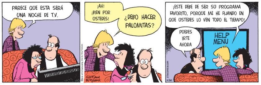 Happy OCR: PARECE QUE ESTA SERÁ UNA NOCHE DE T.V. AH! BIEN POR ¡ESTE DEBE DE SER SU PROGRAMA FAVORITOPORQUE ME HE AJANDO EN ¿DEBO HACER PALOMITAS? USTEDES! QUE USTEDES LO VEN TODO EL TIEMPO! PUEDES HELP MENU IRTE AHORA PARECE QUE ESTA SERÁ UNA NOCHE DE T.V. AH! BIEN POR ¡ESTE DEBE DE SER SU PROGRAMA FAVORITOPORQUE ME HE AJANDO EN ¿DEBO HACER PALOMITAS? USTEDES! QUE USTEDES LO VEN TODO EL TIEMPO! PUEDES HELP MENU IRTE AHORA