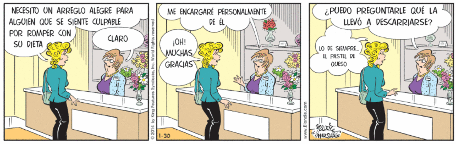 Conversation OCR: ¿PUEDO PREGUNTARLE QUÉ LA LLEVÓ A DESCARRIARSE? NECESITO UN ARREGLO ALEGRE PARA ME ENCARGARÉ PERSONALMENTE DE ÉL ALGUJEN QUE SE SIENTE CULPABLE POR ROMPER CON CLARO OH! MUCHAS GRACIAS SU DIETA LO DE SIEMPRE EL PASTEL DE QUESO 1-30 ¿PUEDO PREGUNTARLE QUÉ LA LLEVÓ A DESCARRIARSE? NECESITO UN ARREGLO ALEGRE PARA ME ENCARGARÉ PERSONALMENTE DE ÉL ALGUJEN QUE SE SIENTE CULPABLE POR ROMPER CON CLARO OH! MUCHAS GRACIAS SU DIETA LO DE SIEMPRE EL PASTEL DE QUESO 1-30