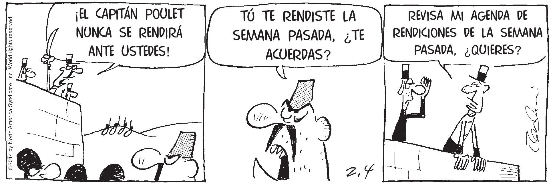 Finger OCR: ¡EL CAPITÁN POULET NUNCA SE RENDIRÁ TÚ TE RENDISTE LA REVISA MI AGENDA DE RENDICIONES DE LA SEMANA SEMANA PASADA¿TE ACUERDAS? ANTE USTEDES! PASADA¿QUIERES? 24 ¡EL CAPITÁN POULET NUNCA SE RENDIRÁ TÚ TE RENDISTE LA REVISA MI AGENDA DE RENDICIONES DE LA SEMANA SEMANA PASADA¿TE ACUERDAS? ANTE USTEDES! PASADA¿QUIERES? 2