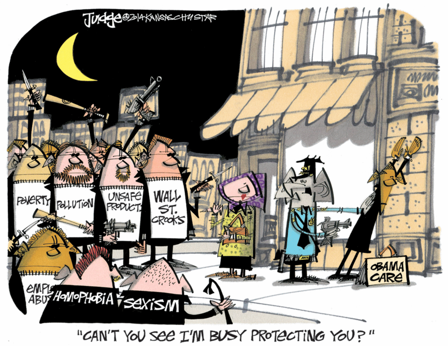 Graphics OCR: UNSAFE WALL ST. CROOKS POVERTY POLLUTION FRODUCT OBAMA CARE EMPL ABU HOMOPHOBIAYSEXISM "CAN'T YOU See I'M BUSY PROTECTING YOU?" UNSAFE WALL ST. CROOKS POVERTY POLLUTION FRODUCT OBAMA CARE EMPL ABU HOMOPHOBIAYSEXISM "CAN'T YOU See I'M BUSY PROTECTING YOU?"