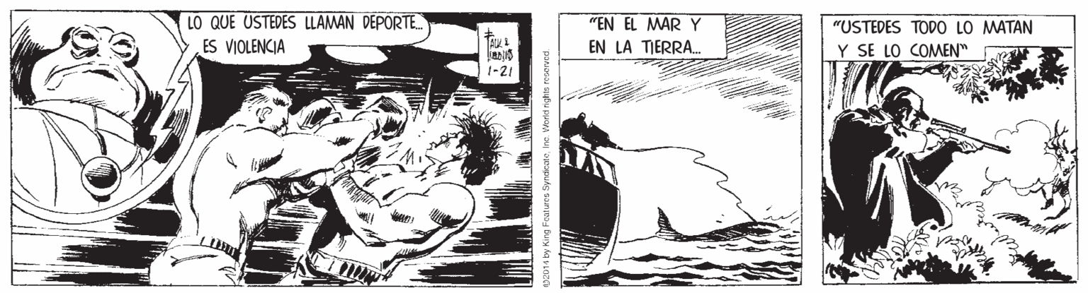 Illustration OCR: LO QUE USTEDES LLAMAN DEPORTE. ES VIOLENCIA "EN EL MAR Y "USTEDES TODO LO MATAN EN LA TIERRA. Y SE LO COMEN" 1-21 LO QUE USTEDES LLAMAN DEPORTE. ES VIOLENCIA "EN EL MAR Y "USTEDES TODO LO MATAN EN LA TIERRA. Y SE LO COMEN" 1-21