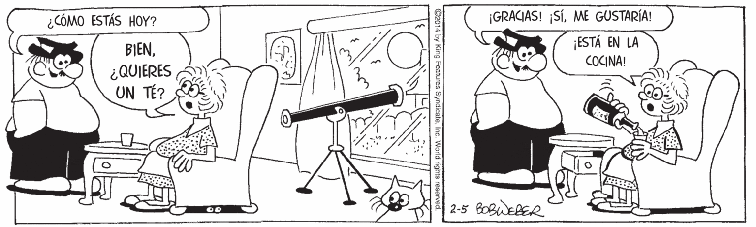 Coloring book OCR: ¿CÓMO ESTÁS HOY? ¡GRACIAS! ¡SÍME GUSTARÍA! ¡ESTÁ EN LA COCINA! BIEN¿QUIERES UN TÉ? 2-5 BOBWEBER ¿CÓMO ESTÁS HOY? ¡GRACIAS! ¡SÍME GUSTARÍA! ¡ESTÁ EN LA COCINA! BIEN¿QUIERES UN TÉ? 2-5 BOBWEBER