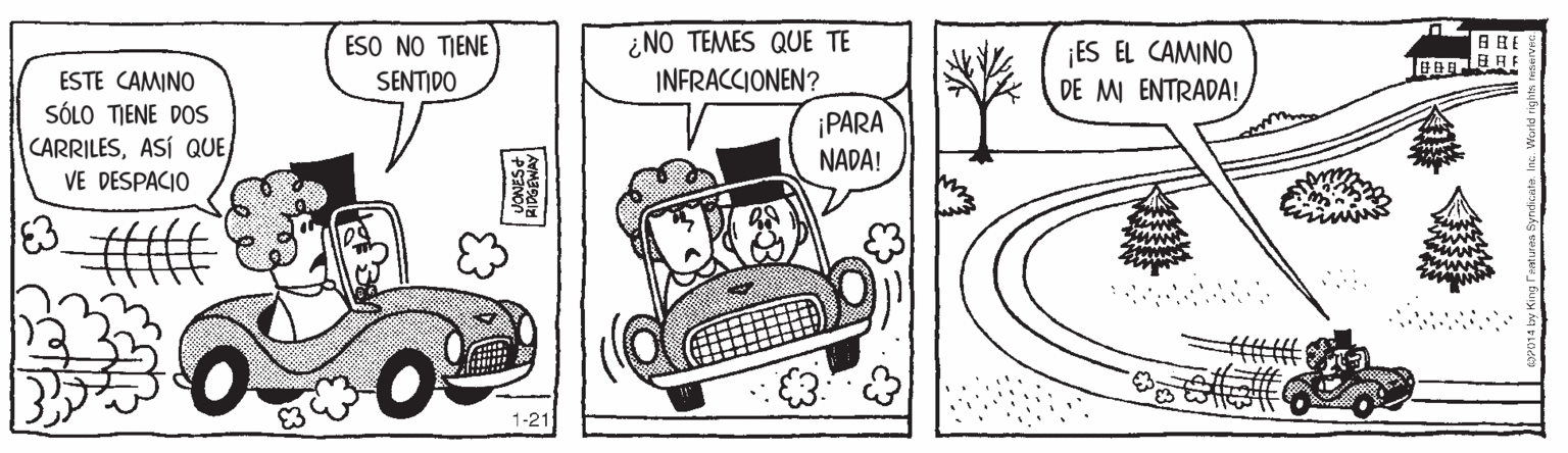 Art OCR: ¿NO TEMES QUE TE INFRACCIONEN? ESO NO TIENE ??E ¡ES EL CAMINO DE MI ENTRADA! ESTE CAMINO SENTIDO SÓLO TJENE DOS CARRILESASÍ QUE ¡PARA NADA! VE DESPACIO E3. 1-21 ? 3¿NO TEMES QUE TE INFRACCIONEN? ESO NO TIENE ? ? E ¡ES EL CAMINO DE MI ENTRADA! ESTE CAMINO SENTIDO SÓLO TJENE DOS CARRILESASÍ QUE ¡PARA NADA! VE DESPACIO E3. 1-21 ? 3