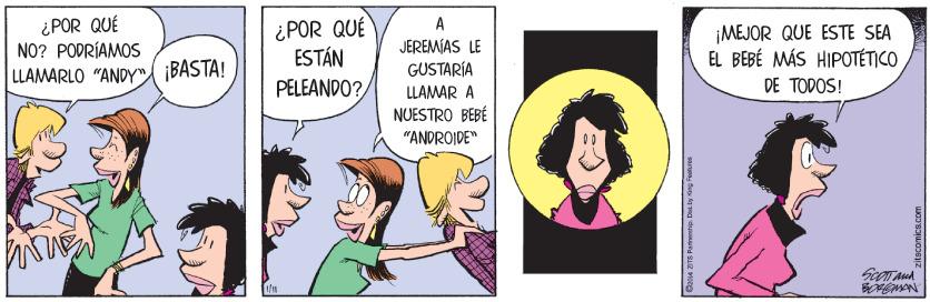 Art OCR: ¿POR QUÉ NO? PODRÍAMOS ¿POR QUÉ ESTÁN A JEREMIAS LE GUSTARÍA ¡MEJOR QUE ESTE SEA EL BEBÉ MÁS HIPOTÉTICO LLAMARLO "ANDYA BASTA! PELEANDO? LLAMAR A DE TODOS! NUESTRO BEBÉ "ANDROIDE" ¿POR QUÉ NO? PODRÍAMOS ¿POR QUÉ ESTÁN A JEREMIAS LE GUSTARÍA ¡MEJOR QUE ESTE SEA EL BEBÉ MÁS HIPOTÉTICO LLAMARLO "ANDYA BASTA! PELEANDO? LLAMAR A DE TODOS! NUESTRO BEBÉ "ANDROIDE"