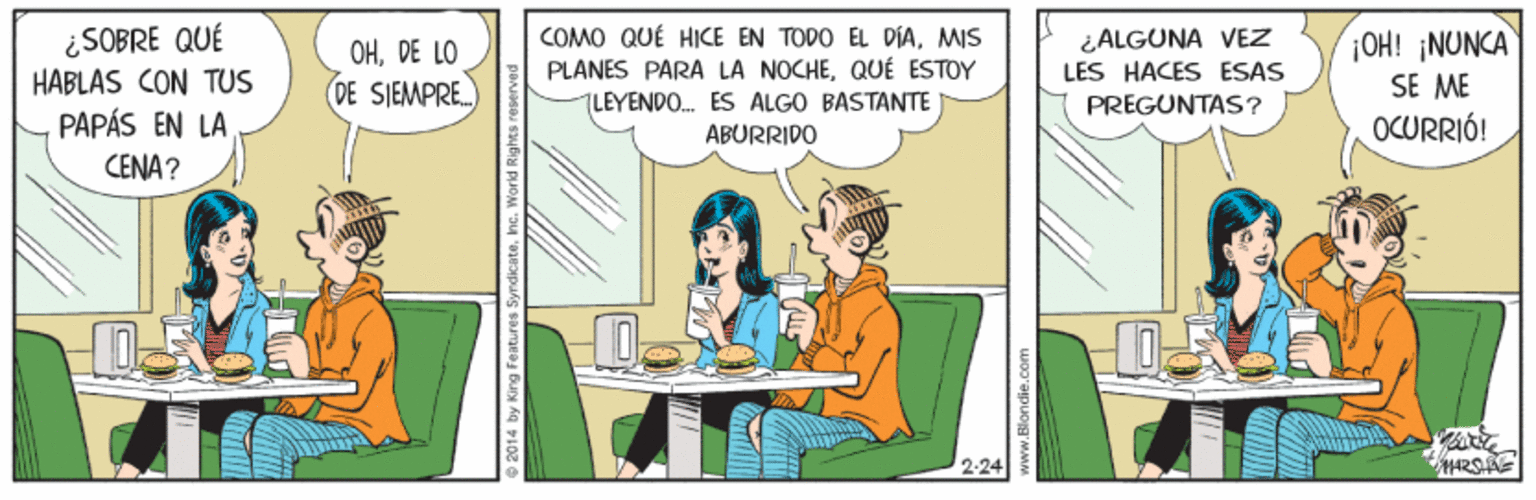 Gesture OCR: ¿SOBRE QUÉ HABLAS CON TUS PAPÁS EN LA COMO QUÉ HICE EN TODO EL DÍAMIS PLANES PARA LA NOCHEQUÉ ESTOY TLEYENDO. ES ALGO BASTANTE ÁBURRIDO ¡OH! ¡NUNCA SE ME OCURRIÓ! ¿ALGUNA VEZ OHDE LO DE SIEMPRE. LES HACES ESAS PREGUNTAS? CENA? 2-24 ¿SOBRE QUÉ HABLAS CON TUS PAPÁS EN LA COMO QUÉ HICE EN TODO EL DÍAMIS PLANES PARA LA NOCHEQUÉ ESTOY TLEYENDO. ES ALGO BASTANTE ÁBURRIDO ¡OH! ¡NUNCA SE ME OCURRIÓ! ¿ALGUNA VEZ OHDE LO DE SIEMPRE. LES HACES ESAS PREGUNTAS? CENA? 2-24