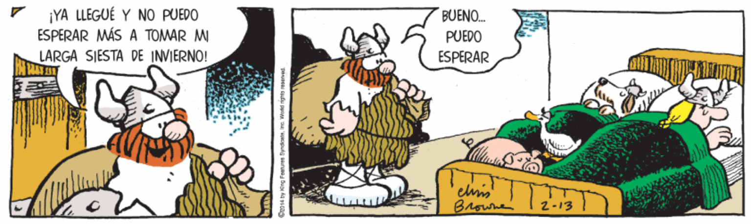 Rectangle OCR: ¡YA LLEGUÉ Y N0 PUEDO ESPERAR MÁS A TOMAR MI LARGA SIESTA DE INVIERNO! BUENO. PUEDO ESPERAR elm Browne 2-13 ¡YA LLEGUÉ Y N0 PUEDO ESPERAR MÁS A TOMAR MI LARGA SIESTA DE INVIERNO! BUENO. PUEDO ESPERAR elm Browne 2-13