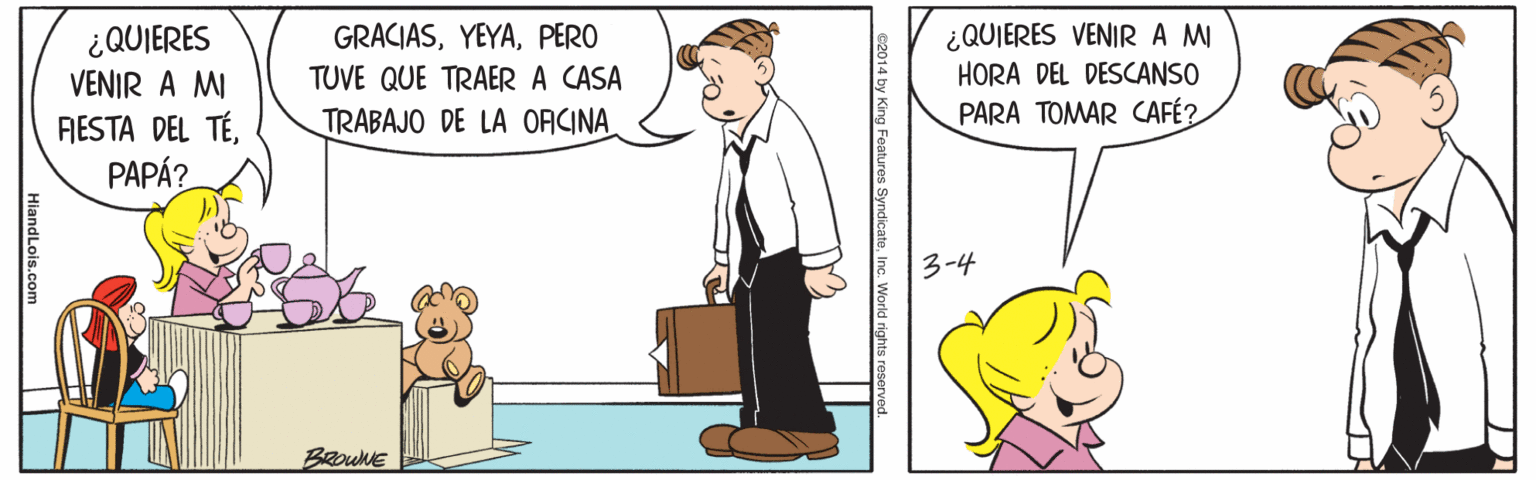 Adaptation OCR: ¿QUIERES VENIR A MI RESTA DEL TÉPAPÁ? GRACIASPERO TUVE QUE TRAERA CASA TRABAJO DE LA ORCINA ¿QUIERES VENIR A MI HORA DEL DESCANSO PARA TOMAR CAFÉ? 3-4 BROWNE HiandLois.com ¿QUIERES VENIR A MI RESTA DEL TÉPAPÁ? GRACIASPERO TUVE QUE TRAERA CASA TRABAJO DE LA ORCINA ¿QUIERES VENIR A MI HORA DEL DESCANSO PARA TOMAR CAFÉ? 3-4 BROWNE HiandLois.com