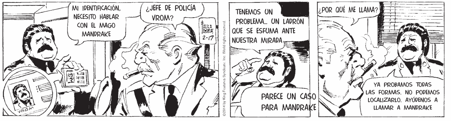 Font OCR: MI IDENTIACACIÓNNECESITO HABLAR ¿ JEFE DE POLICÍA VROM? TENEMOS UN ¿POR QUÉ ME LLAMA? PROBLEMA. UN LADRÓN CON EL MAGO QUE SE ESFUMA ANTE MANDRAKE 2-17 NUESTRA MIRADA YA PROBAMOS TODAS LAS FORMASNO PODEMOS PARECE UN CA$O PARA MANDRAKE LOCALIZARLO. AYÚDENOS A LLAMAR A MANDRAKE VROM MI IDENTIACACIÓNNECESITO HABLAR ¿ JEFE DE POLICÍA VROM? TENEMOS UN ¿POR QUÉ ME LLAMA? PROBLEMA. UN LADRÓN CON EL MAGO QUE SE ESFUMA ANTE MANDRAKE 2-17 NUESTRA MIRADA YA PROBAMOS TODAS LAS FORMASNO PODEMOS PARECE UN CA$O PARA MANDRAKE LOCALIZARLO. AYÚDENOS A LLAMAR A MANDRAKE VROM