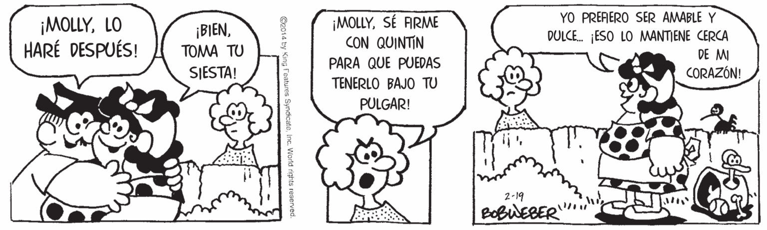 Happy OCR: YO PRERERO SER AMABLE Y ¡MOLLYLO HARÉ DESPUÉS! ¡MOLLYSÉ ARME CON QUINTIN ¡BIENDULCE. ¡ESO LO MANTIENE CERCA DE MI CORAZÓN! TOMA TU PARA QUE PUEDAS SJESTA! TENERLO BAJO TU PULGAR! 2-19 BOBUEBER YO PRERERO SER AMABLE Y ¡MOLLYLO HARÉ DESPUÉS! ¡MOLLYSÉ ARME CON QUINTIN ¡BIENDULCE. ¡ESO LO MANTIENE CERCA DE MI CORAZÓN! TOMA TU PARA QUE PUEDAS SJESTA! TENERLO BAJO TU PULGAR! 2-19 BOBUEBER