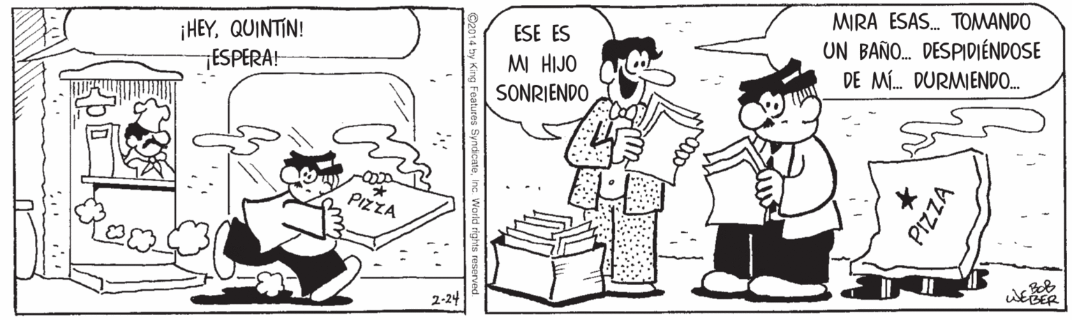 Font OCR: MIRA ESAS. TOMANDO ¡HEYQUINTIN! ESPERA! UN BAÑO. DESPIDIÉNDOSE DE MÍ. DURMIENDO. ESE ES MI HIJO SONRIENDO PIZZA 2-24 PIZZA MIRA ESAS. TOMANDO ¡HEYQUINTIN! ESPERA! UN BAÑO. DESPIDIÉNDOSE DE MÍ. DURMIENDO. ESE ES MI HIJO SONRIENDO PIZZA 2-24 PIZZA