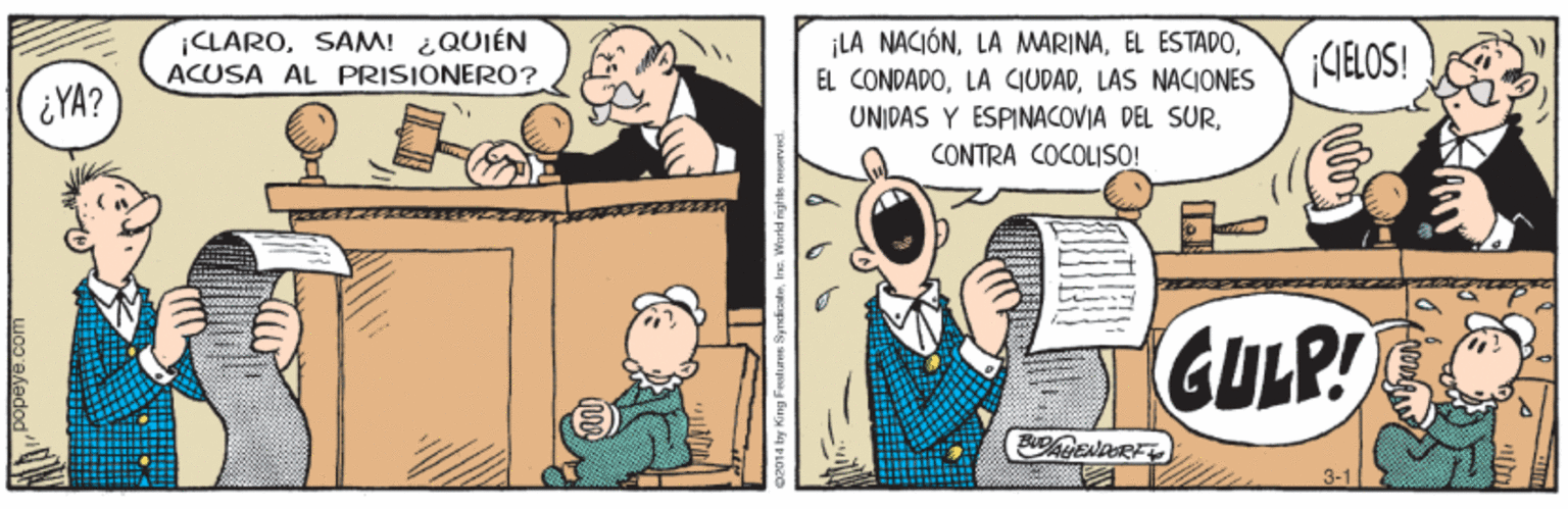 Adaptation OCR: |CLAROSAM! ¿QUIÉN ACUSA AL PRISIONERO? ¡LA NACIÓNLAS NACIONES GALOS! ¿YA? UNIDAS Y ESPINACOVIA DEL SURCONTRA COCOLISO! GULP! 3-1 ? popeye.com 4 by King Froluren Syre |CLAROSAM! ¿QUIÉN ACUSA AL PRISIONERO? ¡LA NACIÓNLA MARINAEL ESTAPOEL CONDADOLA CIUDADLAS NACIONES GALOS! ¿YA? UNIDAS Y ESPINACOVIA DEL SURCONTRA COCOLISO! GULP! 3-1 ? popeye.com 4 by King Froluren Syre