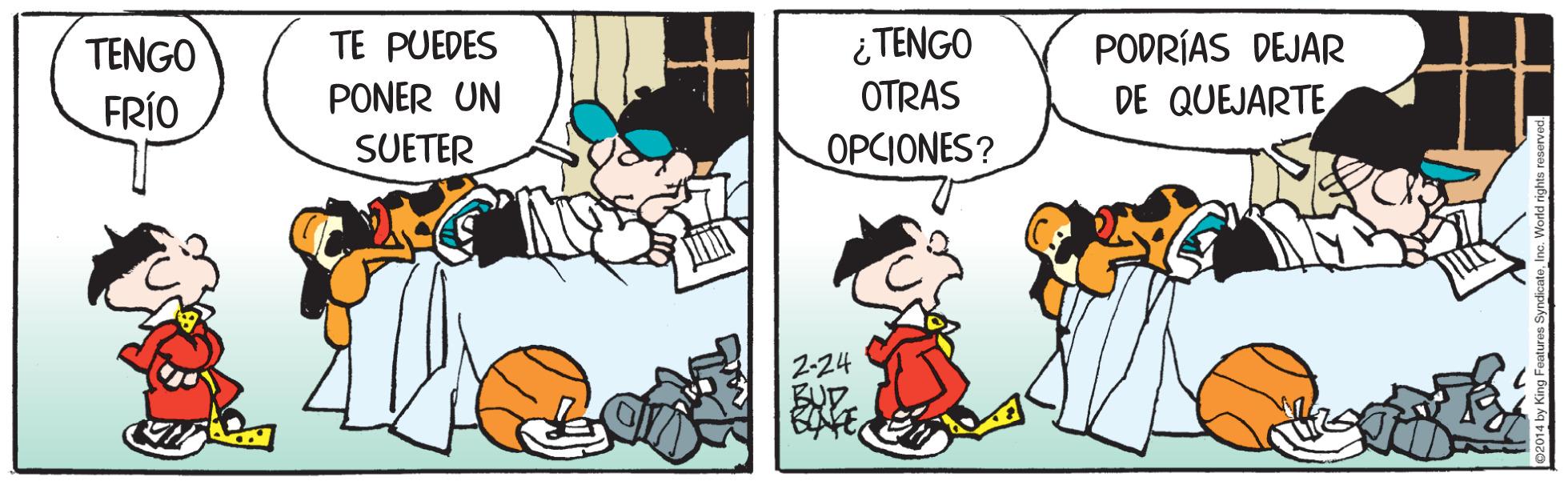 Art OCR: ¿ TENGO OTRAS PODRÍAS DEJAR DE QUEJARTE TENGO TE PUEDES FRÍO PONER UN SUETER OPCIONES? 2-24 ¿ TENGO OTRAS PODRÍAS DEJAR DE QUEJARTE TENGO TE PUEDES FRÍO PONER UN SUETER OPCIONES? 2-24