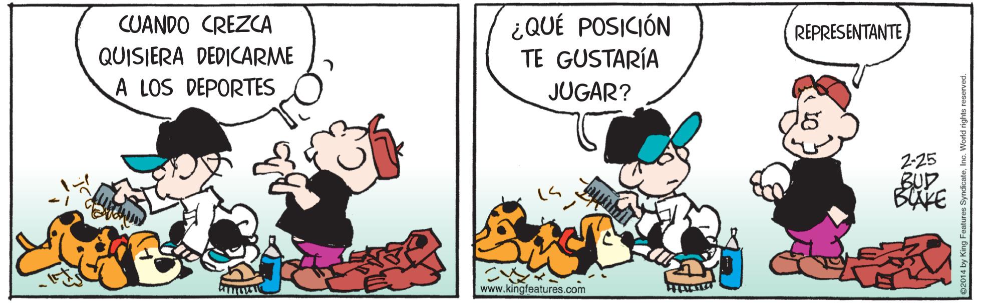 Fictional character OCR: CUANDO CREZCA QUISIERA DEDICARME A LOS DEPORTES ¿QUÉ POSICIÓN TE GUSTARÍA REPRESENTANTE JUGAR? 2-25 BUD BAKE www.kingfeatures.com ? CUANDO CREZCA QUISIERA DEDICARME A LOS DEPORTES ¿QUÉ POSICIÓN TE GUSTARÍA REPRESENTANTE JUGAR? 2-25 BUD BAKE www.kingfeatures.com ?