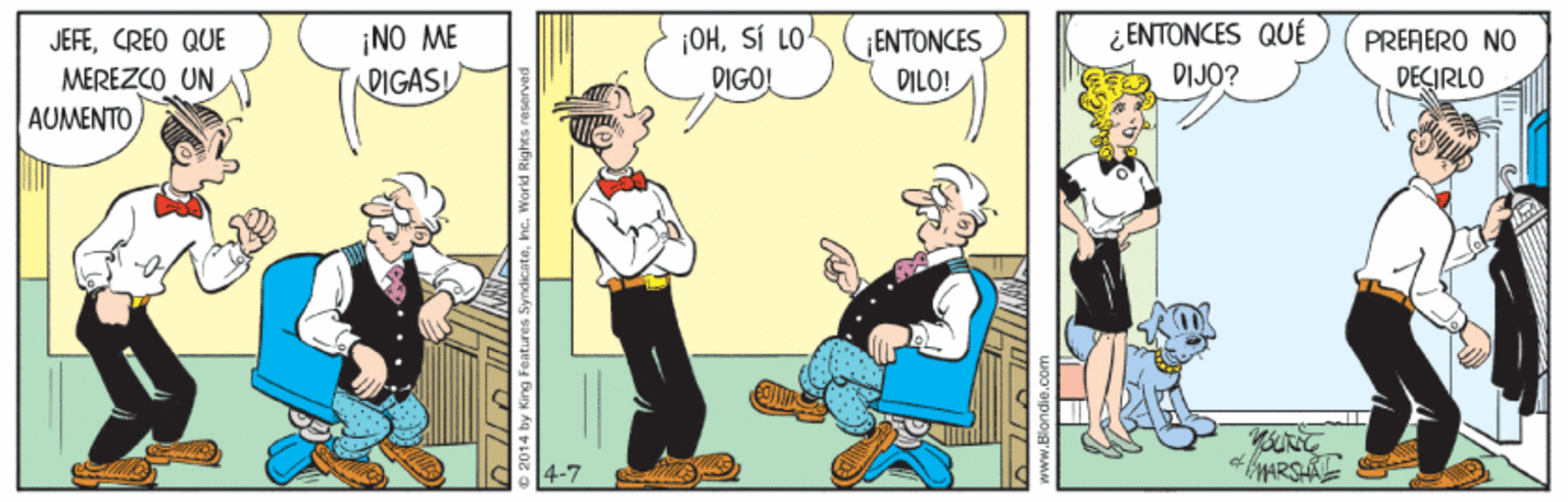 Conversation OCR: JEFECREO QUE MEREZCO UN ¡NO ME DIGAS! ¡OHSÍ LO DIGO ¿ ENTONCES QUÉ DIJO? ENTONCES PRERERO NO DILO! DECIRLO AUMENTO 4-7 JEFECREO QUE MEREZCO UN ¡NO ME DIGAS! ¡OHSÍ LO DIGO ¿ ENTONCES QUÉ DIJO? ENTONCES PRERERO NO DILO! DECIRLO AUMENTO 4-7