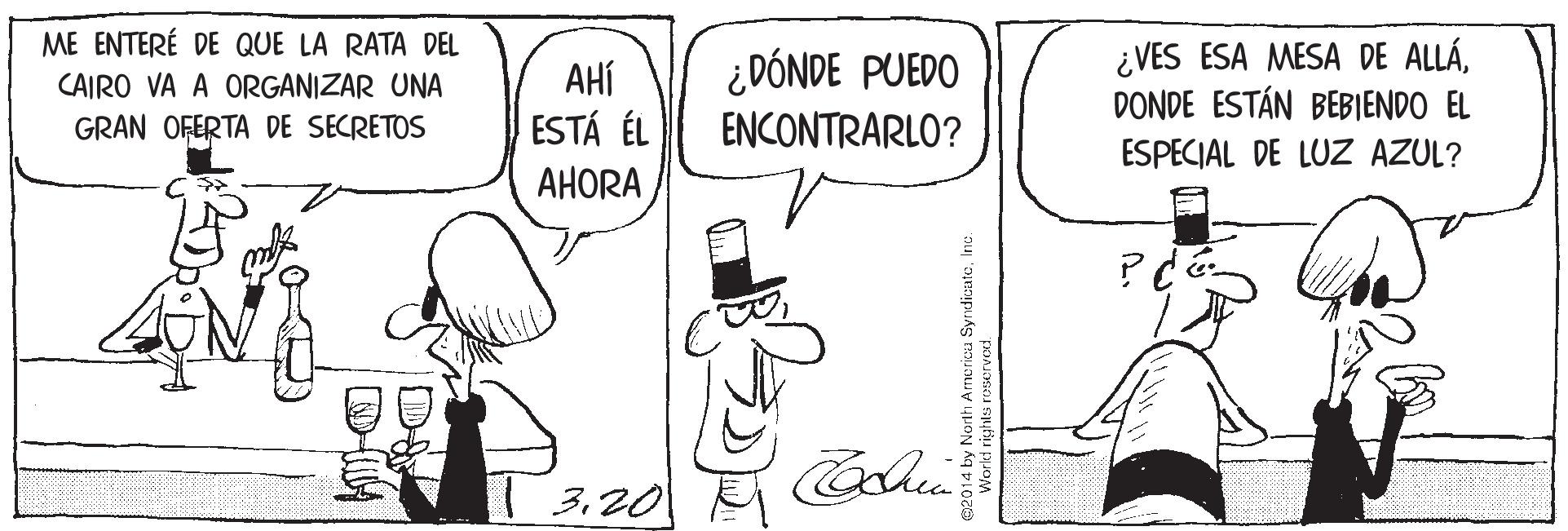 Gesture OCR: ME ENTERÉ DE QUE LA RATA DEL AHÍ ESTÁ ÉL ¿ DÓNDE PUEDO ENCONTRARLO? ¿VES ESA MESA DE ALLÁDONDE ESTÁN BEBIENDO EL CAIRO VA A ORGANIZAR UNA GRAN OFERTA DE SECRETOS ESPECIAL DE LUZ AZUL? AHORA 320 92014 by North Americu SyridicuteInc. ME ENTERÉ DE QUE LA RATA DEL AHÍ ESTÁ ÉL ¿ DÓNDE PUEDO ENCONTRARLO? ¿VES ESA MESA DE ALLÁDONDE ESTÁN BEBIENDO EL CAIRO VA A ORGANIZAR UNA GRAN OFERTA DE SECRETOS ESPECIAL DE LUZ AZUL? AHORA 320 92014 by North Americu Syridicute