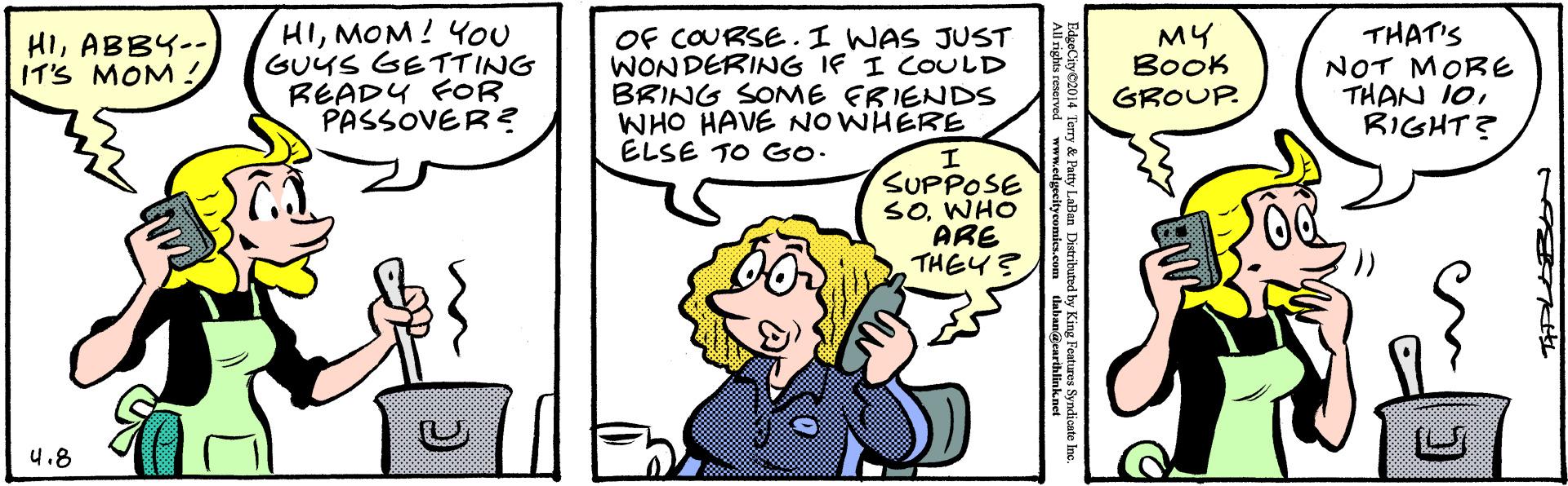 Gesture OCR: HIMOM! You GUUS GETTING READY FOR PASSOVER ? OF COURSE. I WAS JUST WONDERING IF I COULD BRING SOME ERIENDS WHO HAVE NO WHÉRE ELSE TO Go. MY BoOK GROUP THAT'S NOT MORE THAN I0RIGHT? HIABBY-- IT'S MOM SUPPOSE SOWHO ARE THEY? 4.8 EdaeCiyC2014 Terry& Patty Labin Dinled by Kimg rom kae HIMOM! You GUUS GETTING READY FOR PASSOVER ? OF COURSE. I WAS JUST WONDERING IF I COULD BRING SOME ERIENDS WHO HAVE NO WHÉRE ELSE TO Go. MY BoOK GROUP THAT'S NOT MORE THAN I0RIGHT ? HIABBY-- IT'S MOM SUPPOSE SOWHO ARE THEY? 4.8 EdaeCiyC2014 Terry& Patty Labin Dinled by Kimg rom kae