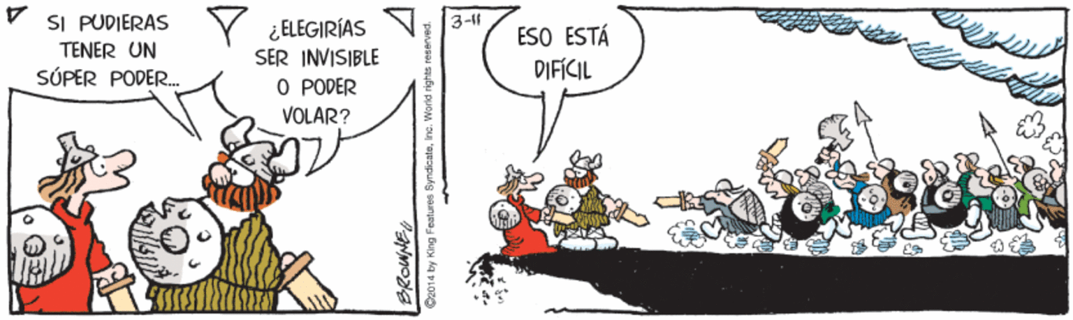 Sharing OCR: SI PUDIERAS TENER UN SÚPER PODER. ¿ ELEGIRÍAS SER INVISIBLE O PODER VOLAR? 3-11 ESO ESTÁ DIFÍCIL C2014 by King Features Syndicateino. World rights SI PUDIERAS TENER UN SÚPER PODER. ¿ ELEGIRÍAS SER INVISIBLE O PODER VOLAR? 3-11 ESO ESTÁ DIFÍCIL C2014 by King Features Syndicateino. World rights