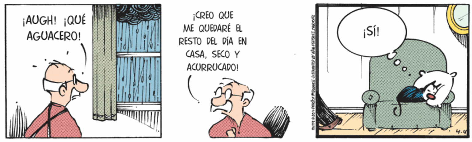 Sharing OCR: ¡AUGH! ¡QUÉ AGUACERO! |CREO QUE ME QUEDARÉ EL RESTO DEL DÍA EN CASASECO Y |S! ACURRUCADO! ¡AUGH! ¡QUÉ AGUACERO! |CREO QUE ME QUEDARÉ EL RESTO DEL DÍA EN CASASECO Y |S! ACURRUCADO!