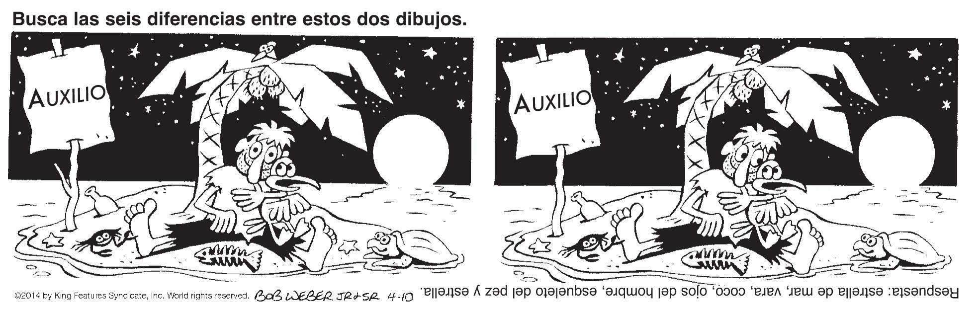 Line OCR: Busca las seis diferencias entre estos dos dibujos. AUXILIO AUXILIO Respuesta: estrella de martiuy Aa PLOZS Busca las seis diferencias entre estos dos dibujos. AUXILIO AUXILIO Respuesta: estrella de marojos del hombreesqueleto del pez y estrella. 0 Star F "panuasaJ Siybu puM au 'aeapus saneatiuy Aa PLOZS