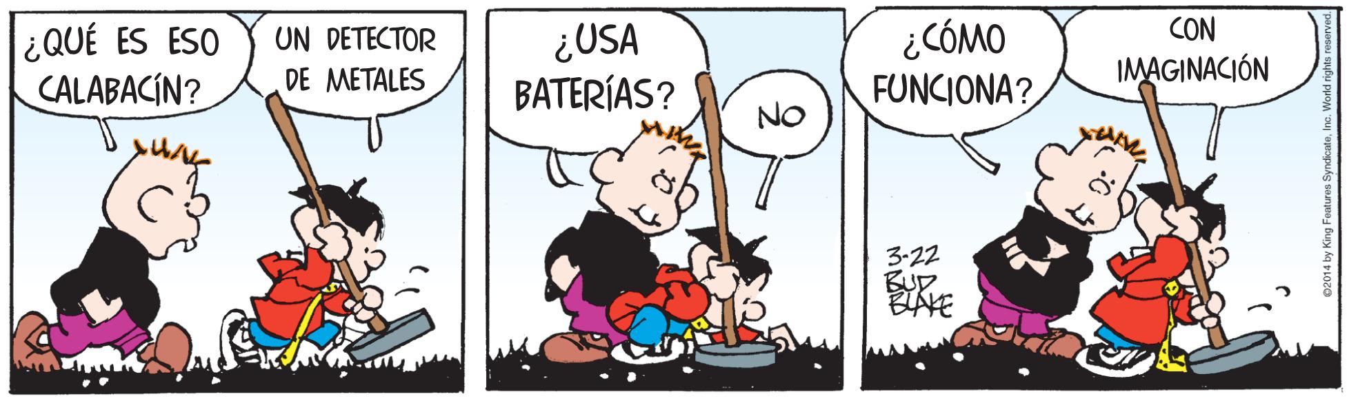 Font OCR: ¿ CÓMO FUNCIONA? CON ¿QUÉ ES ESO CALABACÍN? UN DETECTOR DE METALES IMAGINACIÓN BATERÍAS? 3-22 BUD BLAKE ¿ CÓMO FUNCIONA? CON ¿QUÉ ES ESO CALABACÍN? UN DETECTOR DE METALES IMAGINACIÓN BATERÍAS? 3-22 BUD BLAKE