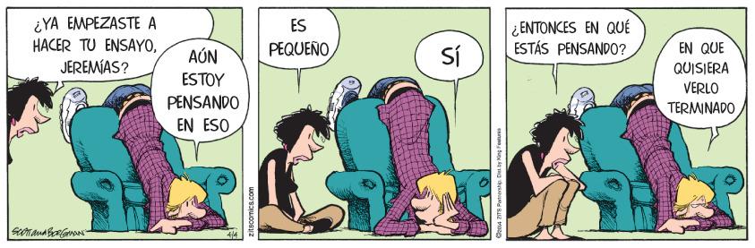 Line OCR: ¿YA EMPEZASTE A HACER TU ENSAYOJEREMÍAS? ES ¿ ENTONCES EN QUÉ ESTÁS PENSANDO? PEQUEÑO Sí EN QUE AÓN QUISIERA ESTOY VERLO PENSANDO TERMINADO EN ESO 1oomica.com ¿YA EMPEZASTE A HACER TU ENSAYOJEREMÍAS? ES ¿ ENTONCES EN QUÉ ESTÁS PENSANDO? PEQUEÑO Sí EN QUE AÓN QUISIERA ESTOY VERLO PENSANDO TERMINADO EN ESO 1oomica.com