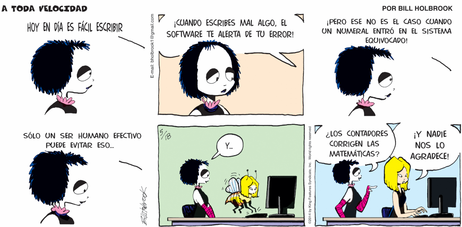 Product OCR: A TODA VELOCIDAD ¡AARRGH! ¡OTRO ERROR! CORREGIR Billtolbrook CUANDO ESCRIBES MAL ALGOEL ¡PERO ESE NO ES EL CASO CUANDO UN NUMERAL ENTRÓ EN EL SISTEMA EQUIVOCADO! HOY EN DÍA ES FÁCIL ESCRIBIR SOFTWARE TE ALERTA DE TU ERROR! V ¿LOS CONTADORES ¡Y NADIE NOS LO SÓLO UN SER HUMANO EFECTIVO PUEDE EVITAR ESO. Y. CORRIGEN LAS MATEMÁTICAS? AGRADECE! E-mail: bholbrook1agmail.com A TODA VELOCIDAD ¡AARRGH! ¡OTRO ERROR! CORREGIR Billtolbrook CUANDO ESCRIBES MAL ALGOEL ¡PERO ESE NO ES EL CASO CUANDO UN NUMERAL ENTRÓ EN EL SISTEMA EQUIVOCADO! HOY EN DÍA ES FÁCIL ESCRIBIR SOFTWARE TE ALERTA DE TU ERROR! V ¿LOS CONTADORES ¡Y NADIE NOS LO SÓLO UN SER HUMANO EFECTIVO PUEDE EVITAR ESO. Y. CORRIGEN LAS MATEMÁTICAS? AGRADECE! E-mail: bholbrook1agmail.com