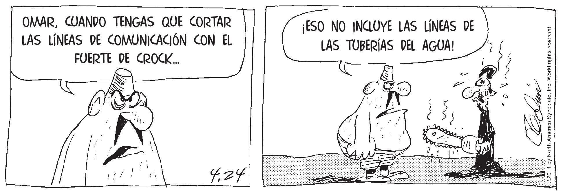 Font OCR: OMARCUANDO TENGAS QUE CORTAR LAS LÍNEAS DE COMUNICACIÓN CON EL FUERTE DE CROCK. ¡ESO NO INCLUYE LAS LÍNEAS DE LAS TUBERÍAS DEL AGUA! 4.24 OMARCUANDO TENGAS QUE CORTAR LAS LÍNEAS DE COMUNICACIÓN CON EL FUERTE DE CROCK. ¡ESO NO INCLUYE LAS LÍNEAS DE LAS TUBERÍAS DEL AGUA! 4.24