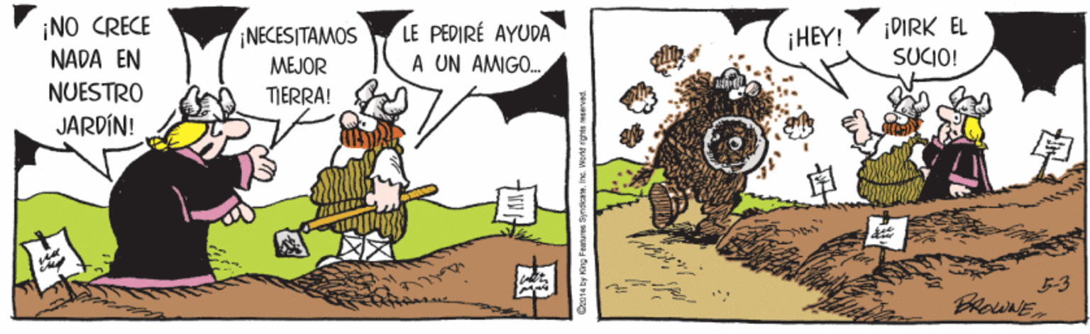 Design OCR: ¡NO CRECE NADA EN LE PEDIRÉ AYUDA A UN AMIGO. ¡DIRK EL SUCIO! NECESITAMOS ¡HEY! MEJOR NUESTRO JARDÍN! TIERRA! 5-3 D1a by King Feahares SyndkanIne World rghis served ¡NO CRECE NADA EN LE PEDIRÉ AYUDA A UN AMIGO. ¡DIRK EL SUCIO! NECESITAMOS ¡HEY! MEJOR NUESTRO JARDÍN! TIERRA! 5-3 D1a by King Feahares SyndkanIne World rghis served