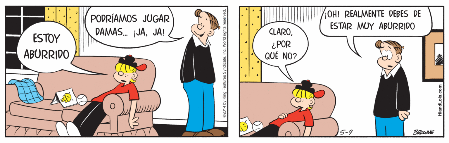 Interaction OCR: OH! REALMENTE DEBES DE PODRÍAMOS JUGAR ESTAR MUY ABURRIDO DAMAS. JAJA! CLAROESTOY ABURRIDO ¿POR QUÉ NO? 15-9 BROWNE OH! REALMENTE DEBES DE PODRÍAMOS JUGAR ESTAR MUY ABURRIDO DAMAS. JAJA! CLAROESTOY ABURRIDO ¿POR QUÉ NO? 15-9 BROWNE