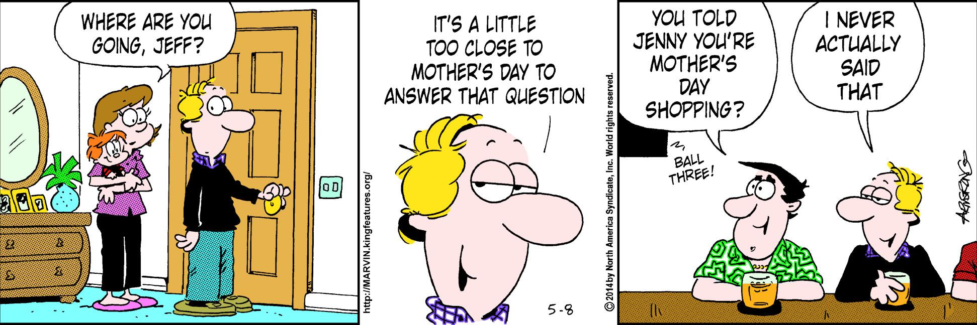 Handwriting OCR: WHERE ARE YOU GOINGJEFF? IT'S A LITTLE TOO CLOSE TO MOTHER'S DAY TO ANSWER THAT QUESTION YOU TOLD JENNY YOU'RE MOTHER'S DAY SHOPPING? I NEVER ACTUALLY SAID THAT 2BALL THREE! OD 5-8 2014 by North WHERE ARE YOU GOINGJEFF? IT'S A LITTLE TOO CLOSE TO MOTHER'S DAY TO ANSWER THAT QUESTION YOU TOLD JENNY YOU'RE MOTHER'S DAY SHOPPING? I NEVER ACTUALLY SAID THAT 2BALL THREE! OD 5-8 2014 by North