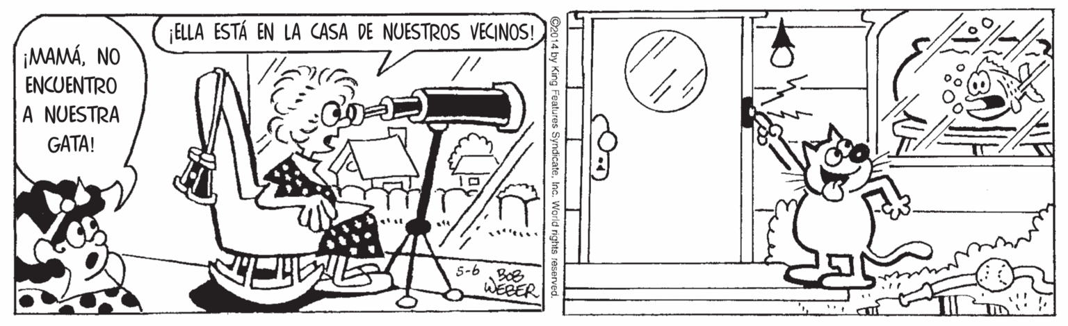Engineering OCR: ¡ELLA ESTÁ EN LA CASA DE NUESTROS VECINOS! IMAMÁNO ENCUENTRO A NUESTRA GATA! ... 5-6 Bo WEBER 2014 by King ¡ELLA ESTÁ EN LA CASA DE NUESTROS VECINOS! IMAMÁNO ENCUENTRO A NUESTRA GATA! ... 5-6 Bo WEBER 2014 by King