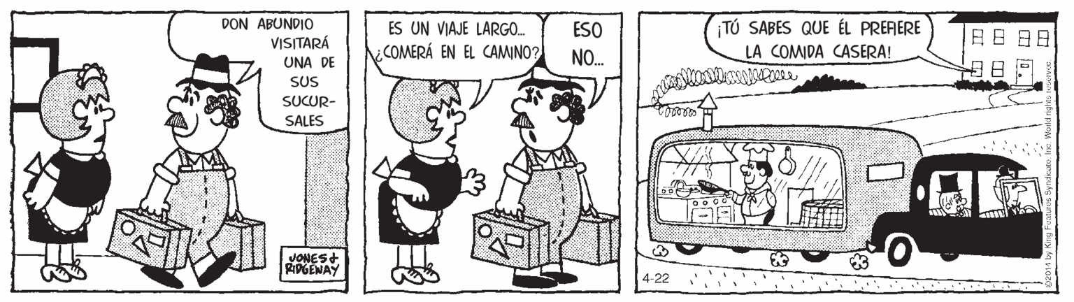 Gesture OCR: DON ABUNDIO VISITARÁ UNA DE ES UN VIAJE LARGO. COMERÁ EN EL CAMINO? TÚ SABES QUE ÉL PRERERE LA COMIDA CASERA! ESO NO. SUS SUCUR- SALES JONES+ RIPGENAY 4-22 DON ABUNDIO VISITARÁ UNA DE ES UN VIAJE LARGO. COMERÁ EN EL CAMINO? TÚ SABES QUE ÉL PRERERE LA COMIDA CASERA! ESO NO. SUS SUCUR- SALES JONES+ RIPGENAY 4-22