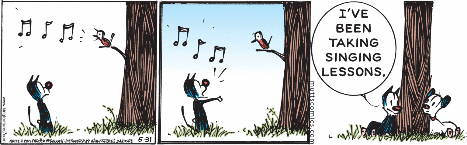 Cartoon OCR: I'VE BEEN TAKING SINGING LESSONS. nuT 0204 AmekkpoNEll-DISTRIVTED EY Kus FEATRES SHOKTE 5-31 I'VE BEEN TAKING SINGING LESSONS. nuT 0204 AmekkpoNEll-DISTRIVTED EY Kus FEATRES SHOKTE 5-31