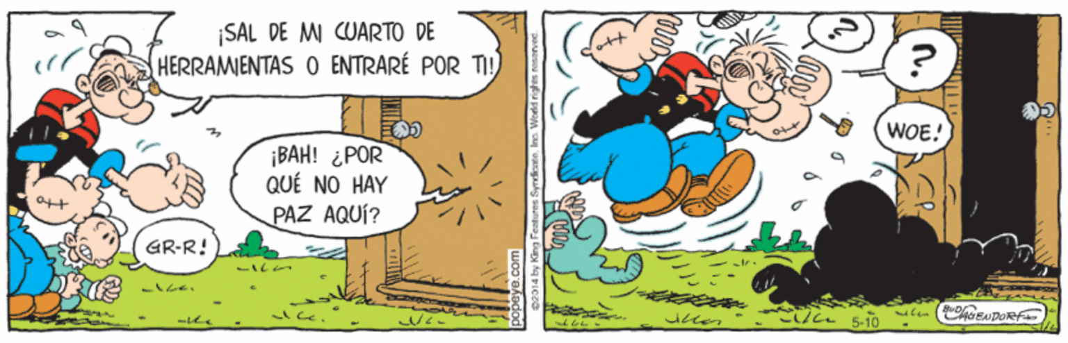Drawing OCR: ¡SAL DE MI CUARTO DE HERRAMENTAS O ENTRARÉ POR T! WOE! ¡BAH! ¿POR QUÉ NO HAY PAZ AQUÍ? GR-R! -tes 5-10 ¡SAL DE MI CUARTO DE HERRAMENTAS O ENTRARÉ POR T! WOE! ¡BAH! ¿POR QUÉ NO HAY PAZ AQUÍ? GR-R! -tes 5-10