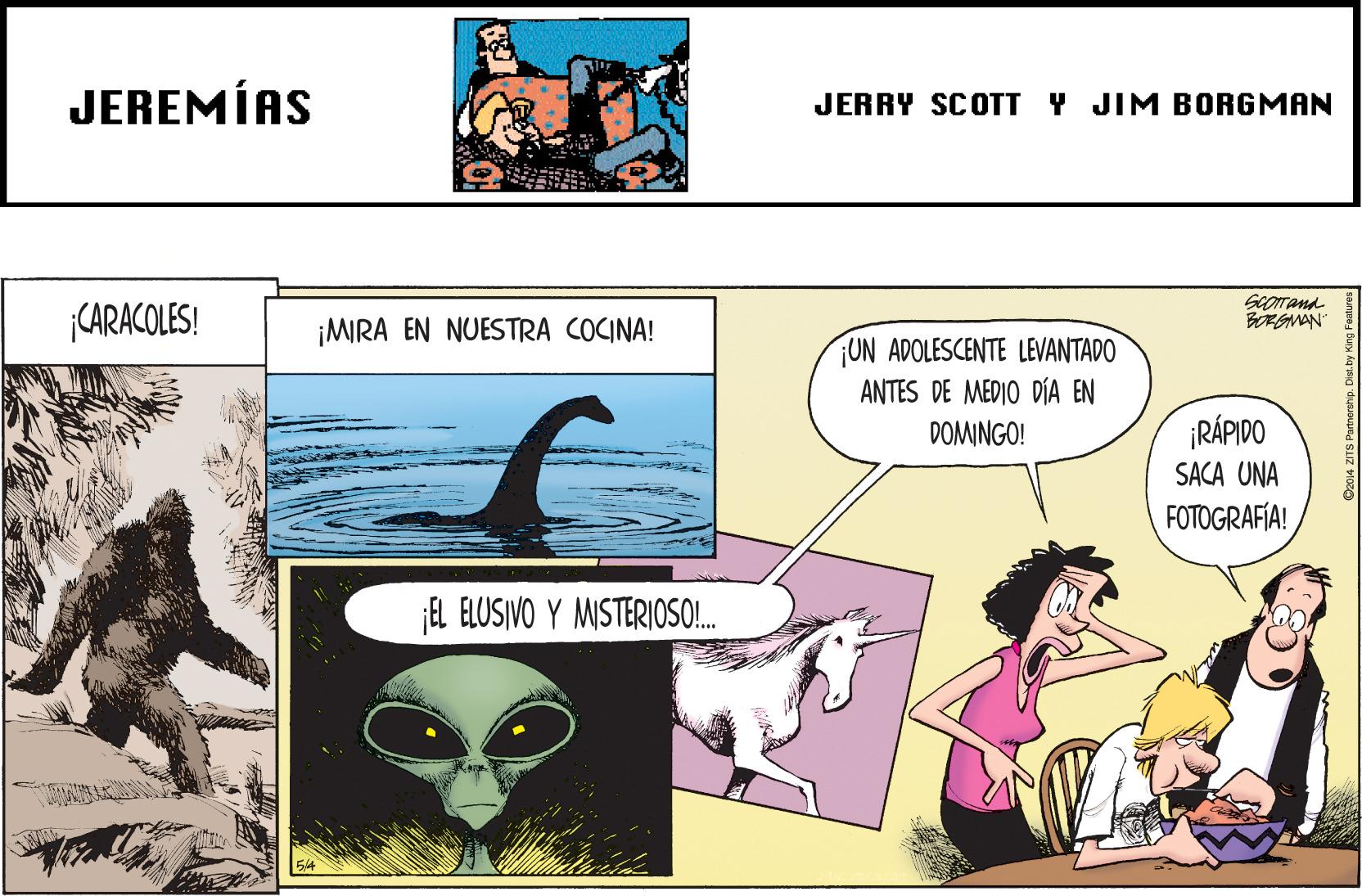 Fiction OCR: JEREMÍAS JERRY SCOTT Y JIM BORGMAN CARACOLES! ¡MIRA EN NUESTRA COCINA! BORGAMAN UN ADOLESCENTE LEVANTADO ANTES DE MEDIO DÍA EN DOMINGO! ¡RÁPIDO SACA UNA FOTOGRAFÍA! ELUSIVO Y MISTERIOSO!. JEREMÍAS JERRY SCOTT Y JIM BORGMAN CARACOLES! ¡MIRA EN NUESTRA COCINA! BORGAMAN UN ADOLESCENTE LEVANTADO ANTES DE MEDIO DÍA EN DOMINGO! ¡RÁPIDO SACA UNA FOTOGRAFÍA! ELUSIVO Y MISTERIOSO!.