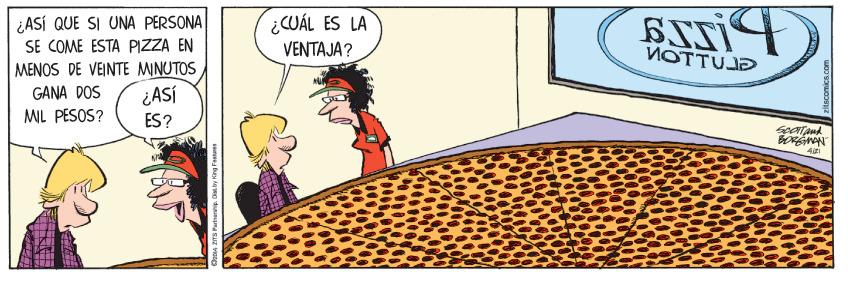 Pleased OCR: ¿ASÍ QUE SI UNA PERSONA SE COME ESTA PIZZA EN MENOS DE VEINTE MINUTOS ¿ASÍ CUÁL ES LA VENTAJA? NOTTUJD GANA DOS MIL PESOS? ÉS? ¿ASÍ QUE SI UNA PERSONA SE COME ESTA PIZZA EN MENOS DE VEINTE MINUTOS ¿ASÍ CUÁL ES LA VENTAJA? NOTTUJD GANA DOS MIL PESOS? ÉS?