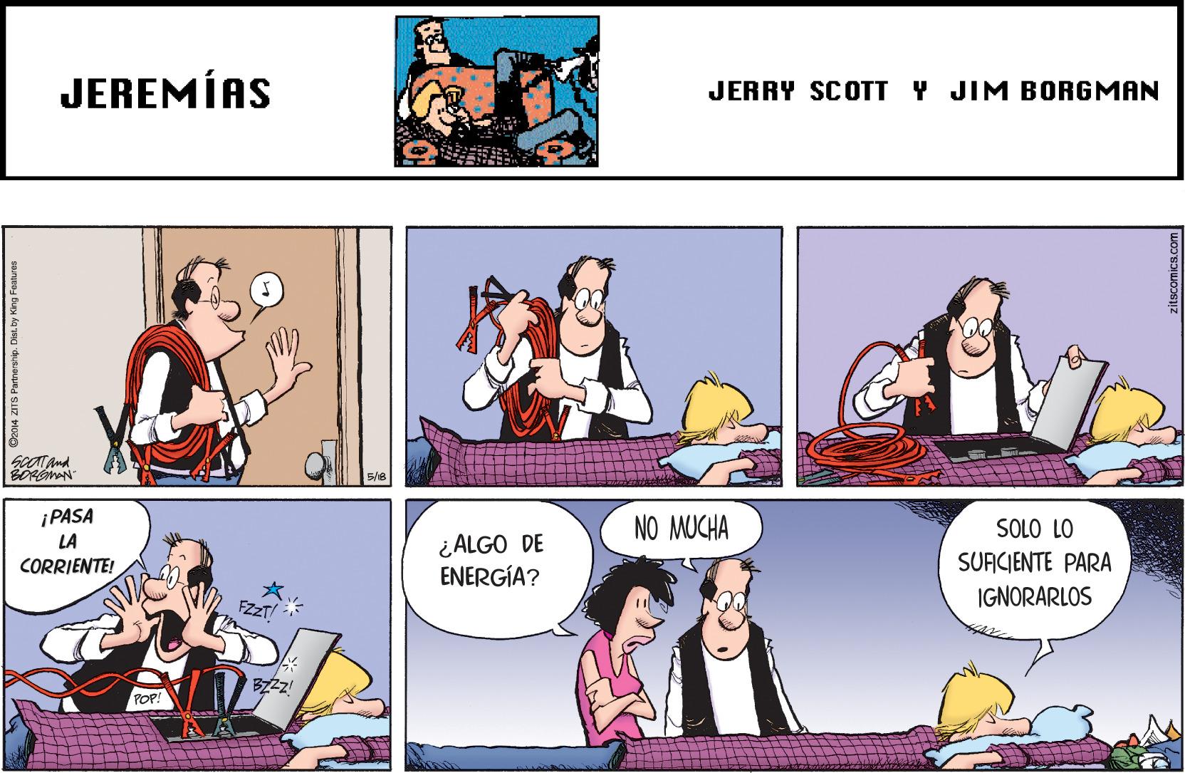 Social group OCR: JEREMÍAS JERRY SCOTT Y JIM BORGMAN ScOTAnd BORGMAN ¡PASA NO MUCHA SOLO LO ¿ ALGO DE ENERGÍA? LA CORRIENTE! SURCIENTE PARA IGNORARLOS POP! O2014 ZITS Partnership. Dist by King Features JEREMÍAS JERRY SCOTT Y JIM BORGMAN ScOTAnd BORGMAN ¡PASA NO MUCHA SOLO LO ¿ ALGO DE ENERGÍA? LA CORRIENTE! SURCIENTE PARA IGNORARLOS POP! O2014 ZITS Partnership. Dist by King Features