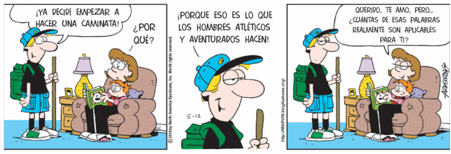 Fictional character OCR: YA DECIDÍ EMPÉZAR A HACER UNA CAMINATA! QUERIDOPERO. ¿CUÁNTAS DE ESAS PALABRAS ¡PORQUE ESO ES LO QUE ¿ POR QUÉ? LOS HOMBRES ATLÉTICOS REALMENTE SON APLICABLES Y AVENTURADOS HACEN! PARA TI? 5-12 02014by North Ame YA DECIDÍ EMPÉZAR A HACER UNA CAMINATA! QUERIDOTE AMOPERO. ¿CUÁNTAS DE ESAS PALABRAS ¡PORQUE ESO ES LO QUE ¿ POR QUÉ? LOS HOMBRES ATLÉTICOS REALMENTE SON APLICABLES Y AVENTURADOS HACEN! PARA TI? 5-12 02014by North Ame