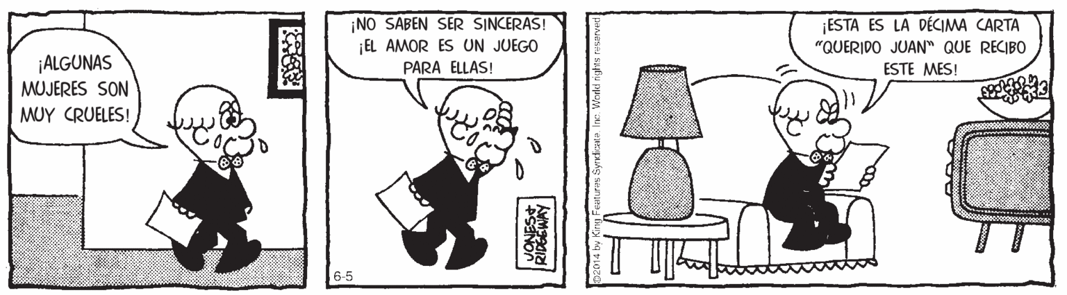 Chair OCR: ¡NO SABEN SER SINCERAS! ¡EL AMOR ES UN JUEGO PARA ELLAS! ESTA ES LA DÉCIMA CARTA ¡ALGUNAS MUJERES SON "QUERIDO JUAN" QUE RECIBO ESTE MES! MUY CRUELES! 6-5 RIDGEWAY ras Syricale. Ine. Workl rights resarver ¡NO SABEN SER SINCERAS! ¡EL AMOR ES UN JUEGO PARA ELLAS! ESTA ES LA DÉCIMA CARTA ¡ALGUNAS MUJERES SON "QUERIDO JUAN" QUE RECIBO ESTE MES! MUY CRUELES! 6-5 RIDGEWAY ras Syricale. Ine. Workl rights resarver
