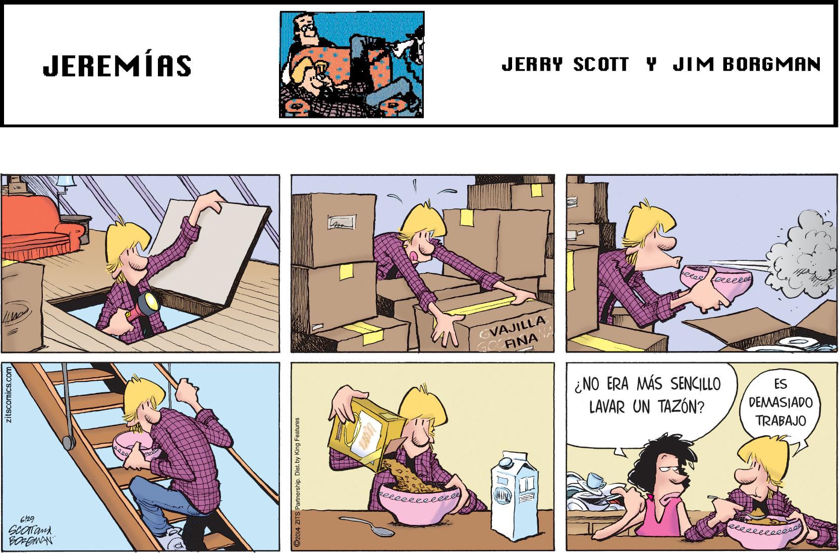 Font OCR: JEREMÍAS JERRY SCOTT Y JIM BORGMAN oceeea VAJILLA ANA ¿NO ERA MÁS SENCILLO LAVAR UN TAZÓN? ES DEMASIADO TRABAJO eecereeeer zitscomics.o JEREMÍAS JERRY SCOTT Y JIM BORGMAN oceeea VAJILLA ANA ¿NO ERA MÁS SENCILLO LAVAR UN TAZÓN? ES DEMASIADO TRABAJO eecereeeer zitscomics.o