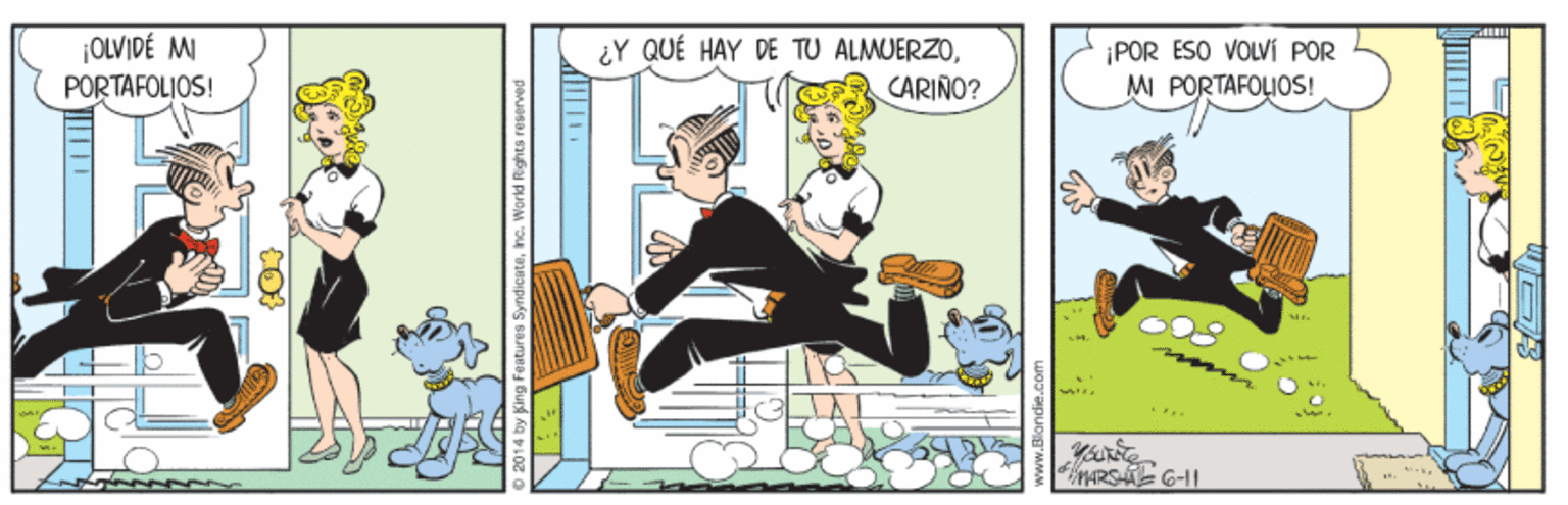 Animated cartoon OCR: ¡OLVIDÉ M PORTAFOLJOS! ¿Y QUÉ HAY DE TU ALMUERZO¡POR ESO VOLVÍ POR MI PORTAFOLIOS! CARIÑO? MARS G-I1 ¡OLVIDÉ M PORTAFOLJOS! ¿Y QUÉ HAY DE TU ALMUERZO¡POR ESO VOLVÍ POR MI PORTAFOLIOS! CARIÑO? MARS G-I1