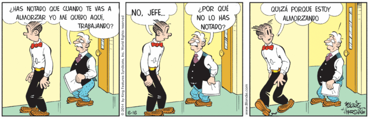 Parallel OCR: ¿HAS NOTADO QUE CUANDO TE VAS A ALMORZAR YO ME QUEDO AQUÍTRABAJANDO? ¿POR QUÉ NO LO HAS NOTADO? QUIZÁ PORQUE ESTOY ALMORZANDO NOJEFE.. 6-16 ¿HAS NOTADO QUE CUANDO TE VAS A ALMORZAR YO ME QUEDO AQUÍTRABAJANDO? ¿POR QUÉ NO LO HAS NOTADO? QUIZÁ PORQUE ESTOY ALMORZANDO NOJEFE.. 6-16